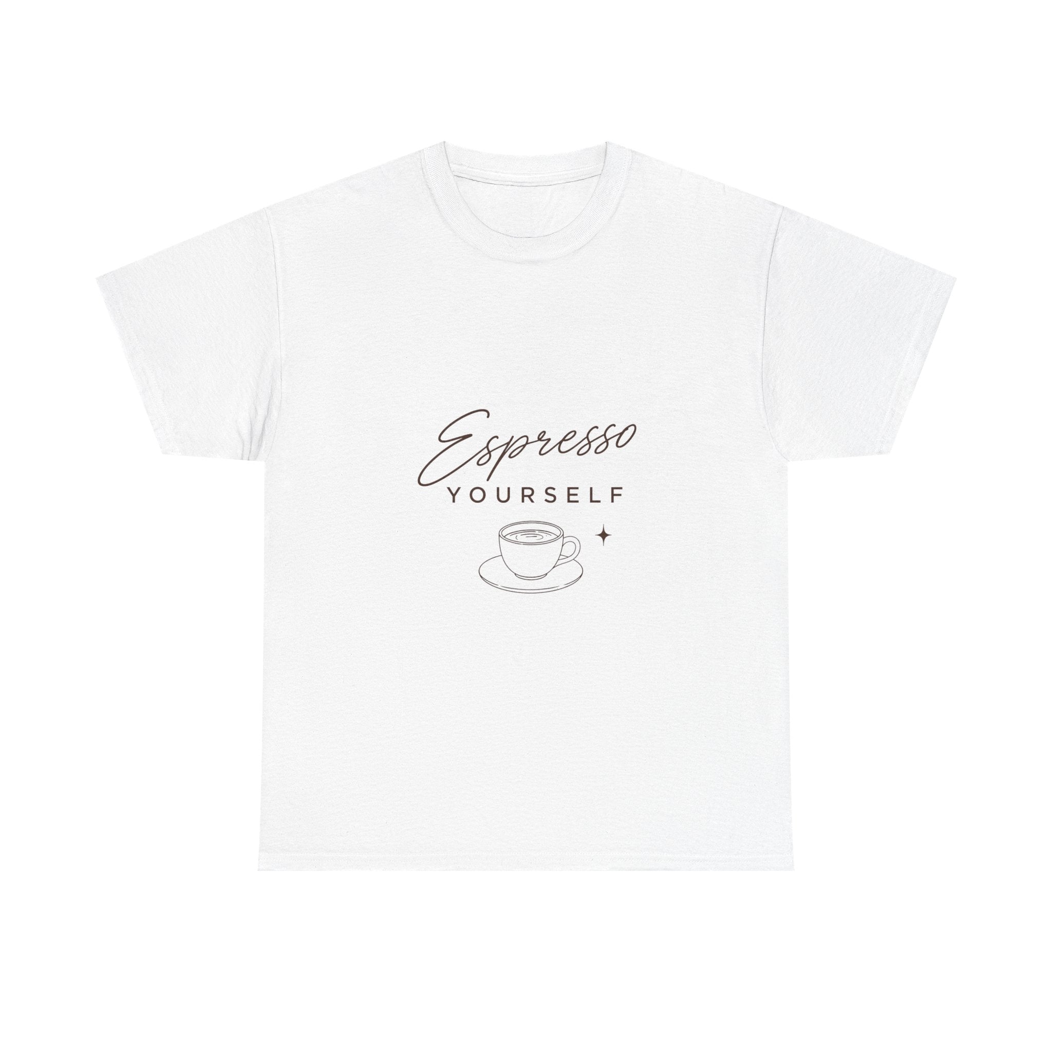 Espresso Yourself Tee- Unisex